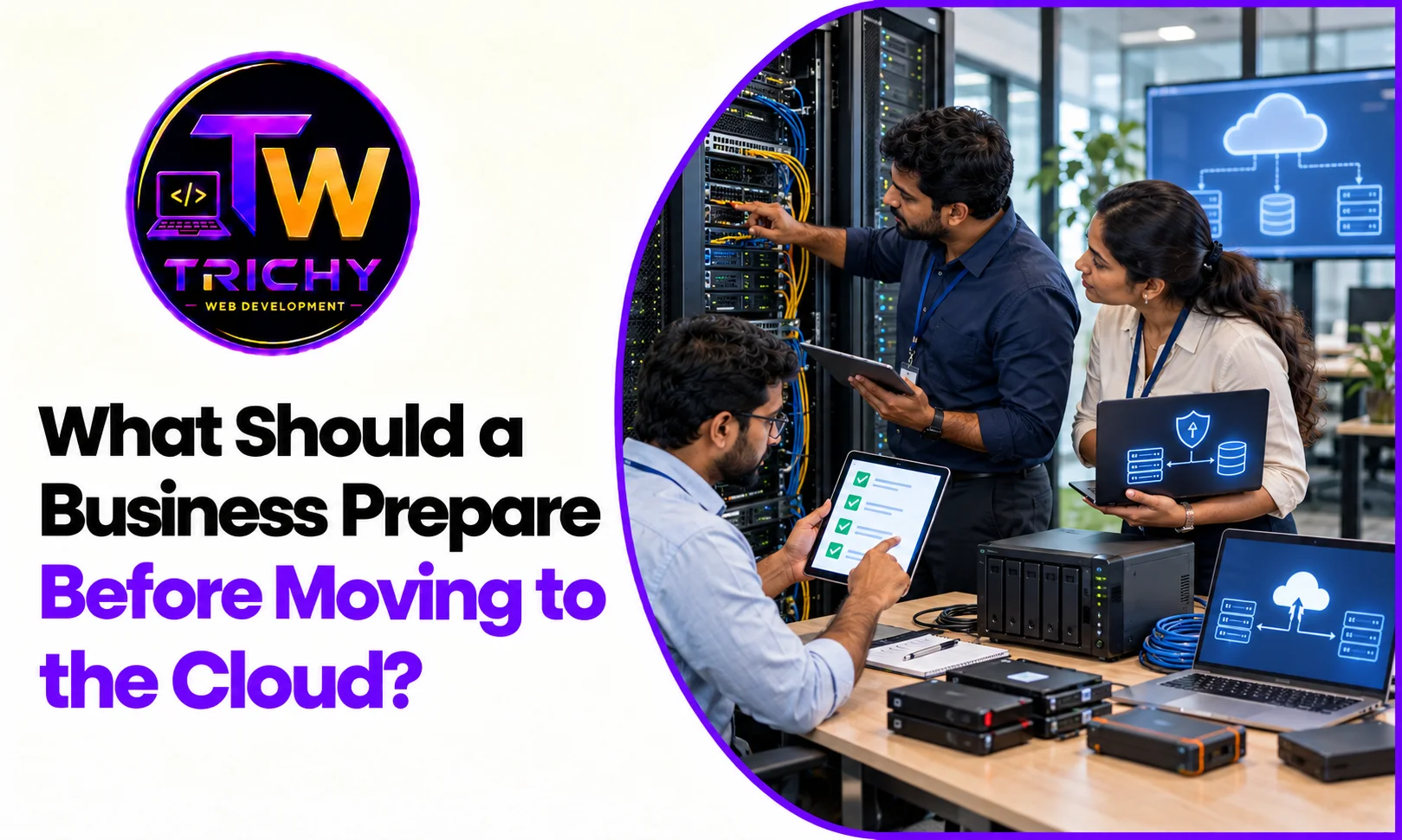 What Should a Business Prepare Before Moving to the Cloud?