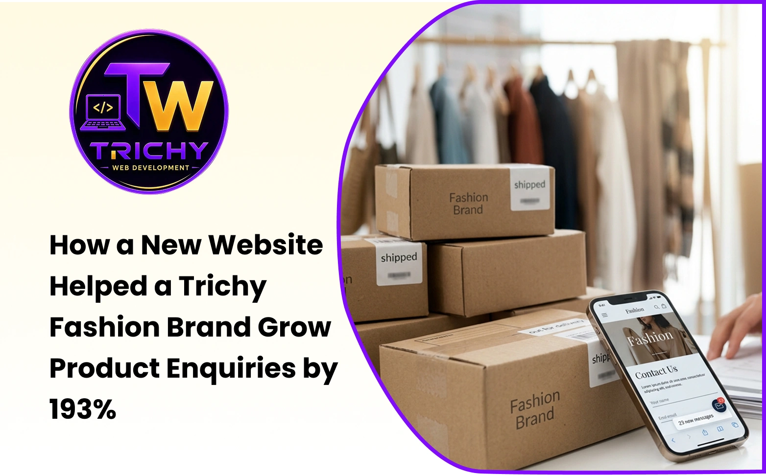 How a New Website Helped a Trichy Fashion Brand Grow Product Enquiries by 193%